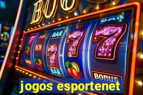 jogos esportenet